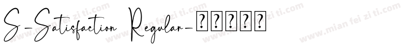 S-Satisfaction Regular字体转换